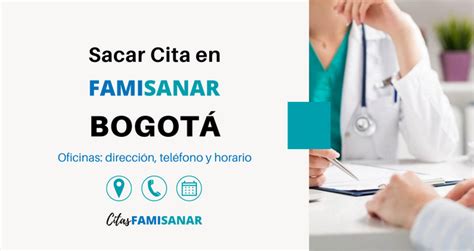 famisanar valledupar citas|Sacar Citas Famisanar 【 Teléfono, en Línea y App